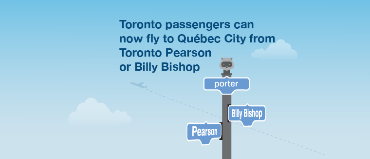 Porter Airlines Flights to Qu bec City from CAD165